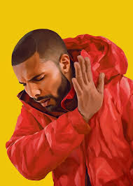Drake Meme Art - No posters & prints by Lootprint - Printler