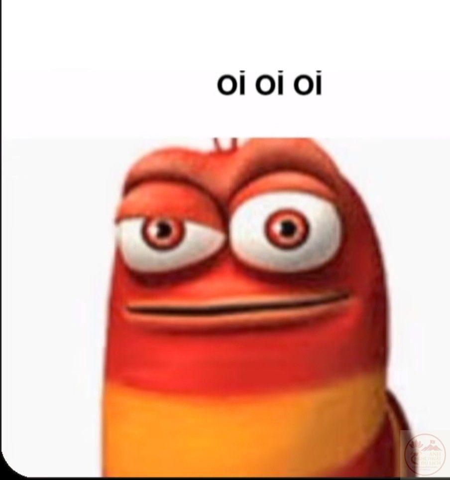 Oi oi oi meme - Chiếc meme viral con sâu đỏ trong Larva
