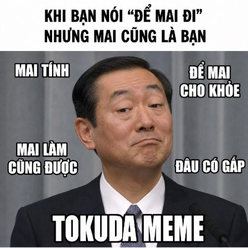 Tokuda meme – Bộ ảnh chế cầm roi siêu hài hước bá đạo