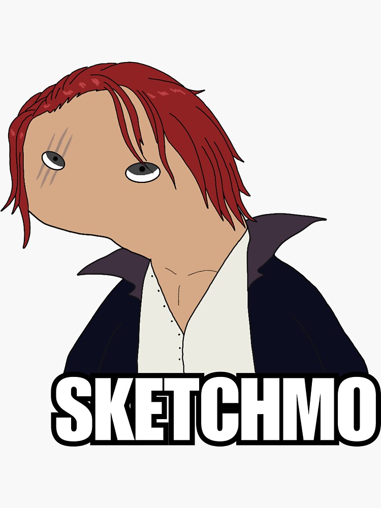 Shanks Sketchmo Meme" Sticker by Sketchmo | Redbubble