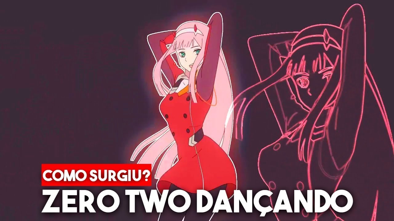 Explicando Meme da Zero Two Dançando [Hai Phút Hơn]