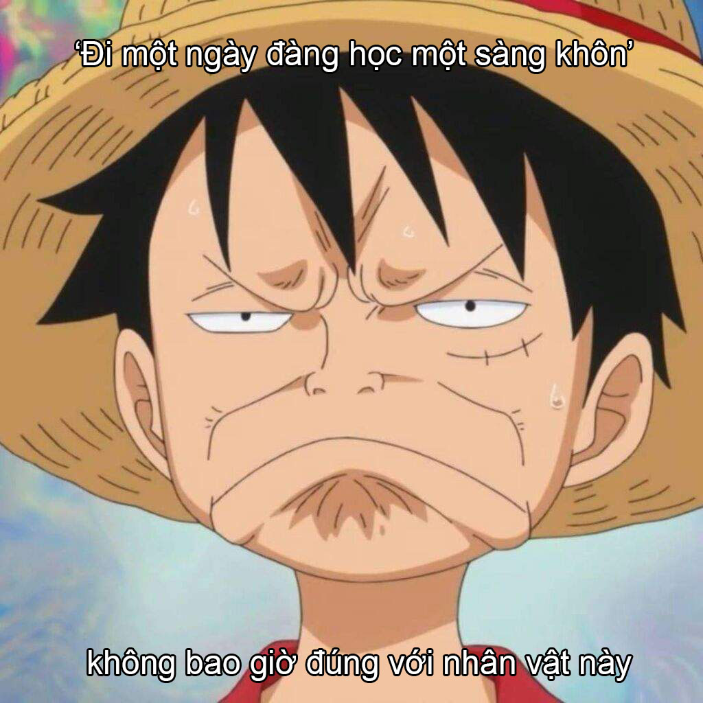 One Piece: Thư giãn cuối tuần với loạt ảnh meme cười sái quái hàm xung quanh "thánh tấu hài" Luffy