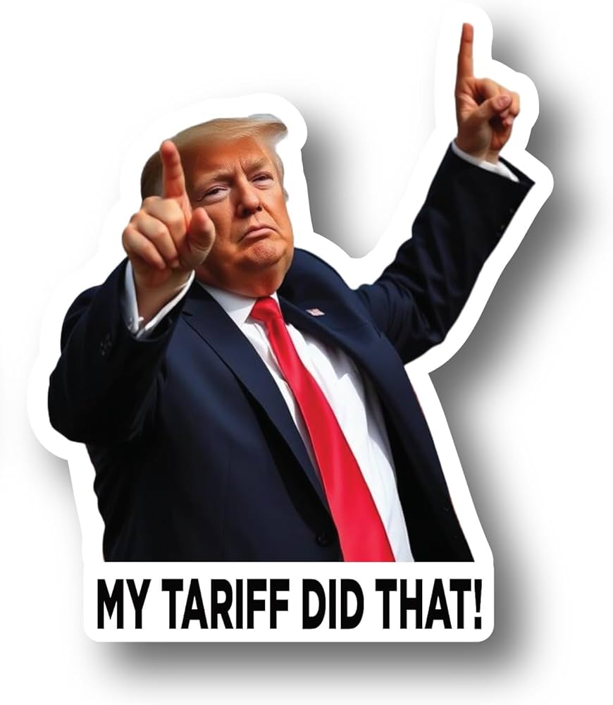 Amazon.com - I Did that Tariff Donald Trump Meme Sticker Outdoor Waterproof Sticker Pack 2 in x 2 in - 100 Die Cut Decals Political Humor