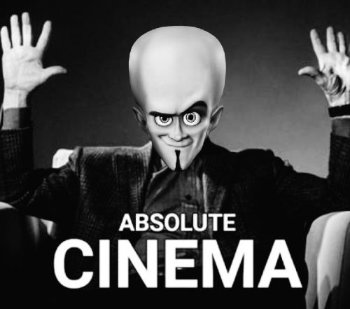 Absolute Cinema meme – Bộ ảnh chế tuyệt đối điện ảnh