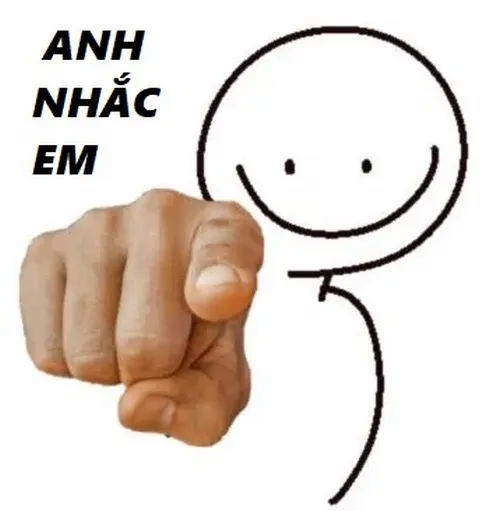 Meme anh nhắc em gây bão nhóm chat dân mạng.