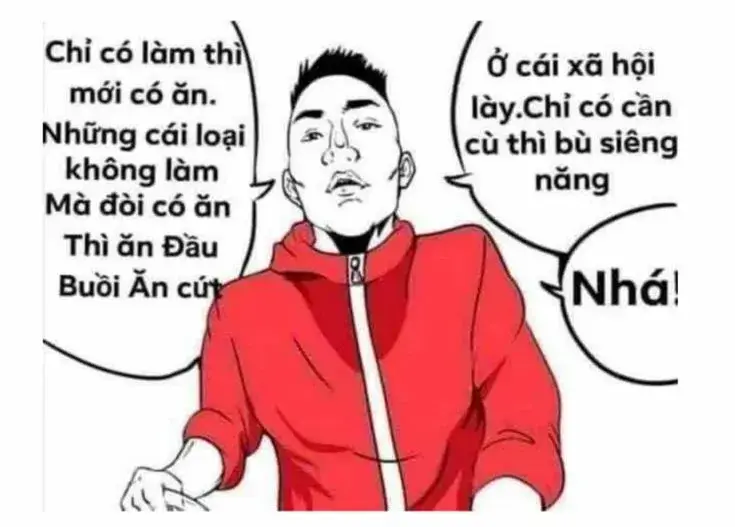 Ở cái xã hội này, chỉ có cần cù thì bù siêng năng