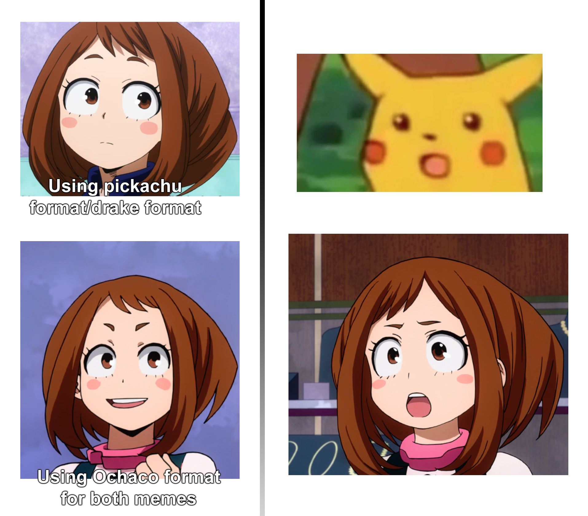 Ochako best meme format : r/TheTempleOfOchako
