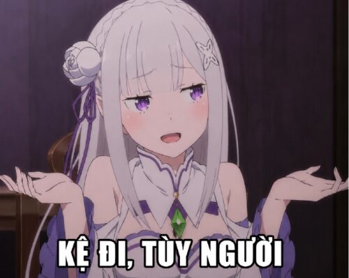 Ảnh troll meme Emilia Re Zero chế khiến team chat náo loạn