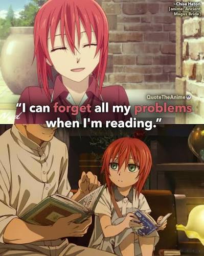 Quote - 👉 https://quotetheanime.com/ancient-magus-bride-quotes..'I can forget all my problems when I'm reading.' Quote The Anime. Ancient Magus Bride Quotes. Chise Hatori Quotes. #AncientMagusBride #animeQuotes | Facebook