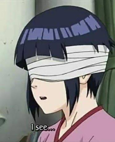 Hinata Hyuuga I see meme