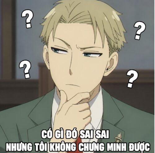 Meme Loid Forger ảnh chế hài hước cười xỉu mỗi ngày