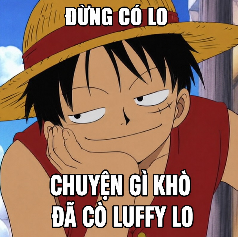 Hình ảnh meme Luffy hài hước cười xỉu mỗi ngày