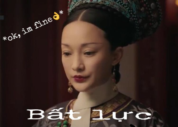 Meme bất lực Như Ý Truyện