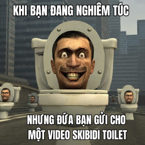 Skibidi Toilet meme – Bộ ảnh chế siêu hài hước bựa nhất